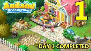 Aniland: Dream Town Gameplay Walkthrough - Part 1 screenshot 4