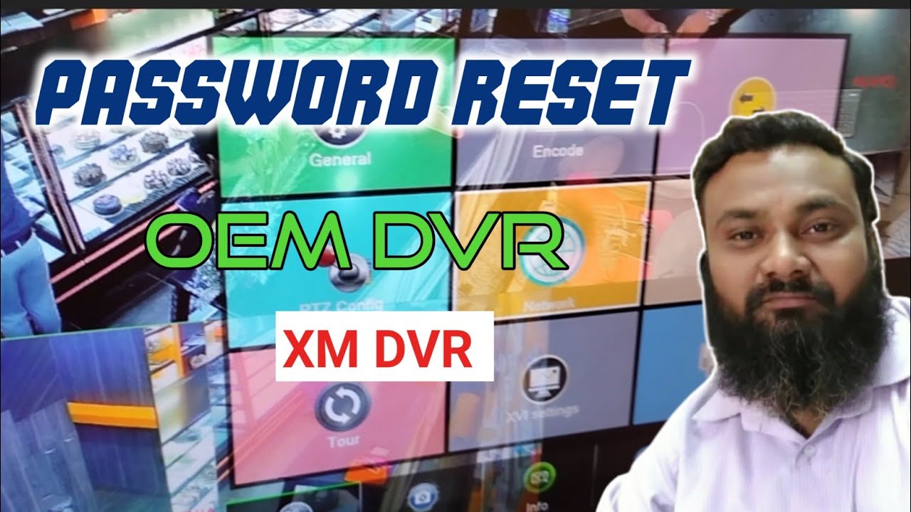 password reset process for xm dvr OEM DVR password reset h.264 dvr