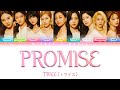 TWICE (トワイス) - PROMISE [Color Coded Lyrics Kan|Rom|Eng]