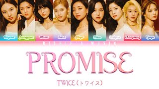 Download lagu TWICE (トワイス) - PROMISE [Color Coded Lyrics Kan|Rom|Eng]
