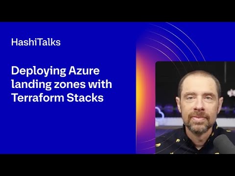Deploying Azure landing zones with Terraform Stacks - YouTube