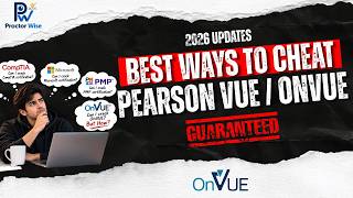 Best Ways to Cheat on Pearson Vue in 2026 | Onvue Exam Cheating