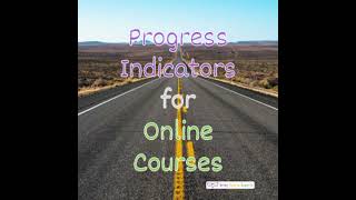 Online Course Progress Indicators