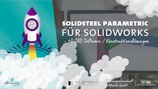 SolidSteel parametric für SOLIDWORKS 🧑🏽‍💻 | Jetzt für den Kracher des Jahres 2023 abstimmen! 🚀