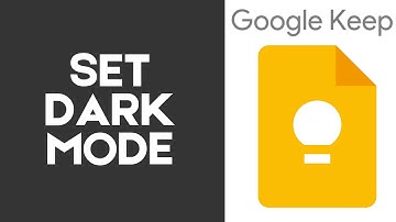 How to Set Dark Mode in Google Keep