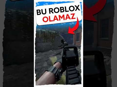 Bu Oyun ROBLOX OLAMAZ!