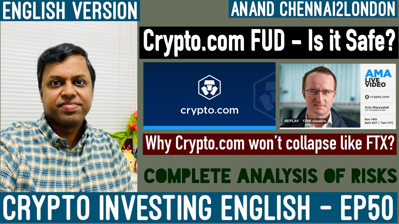 EP50 Crypto ENGLISH | FUD on Cypto.com | How Crypto.com Different vs FTX  Collapse? | Analysing Risk