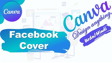 How to Design Facebook Cover in Canva | Canva Complete tutorial in Hindi