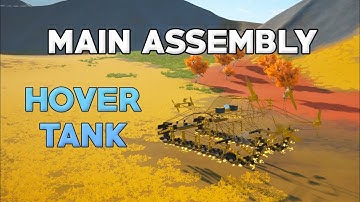 Main Assembly - Hover Tread Vehicle (Workshop in comments)