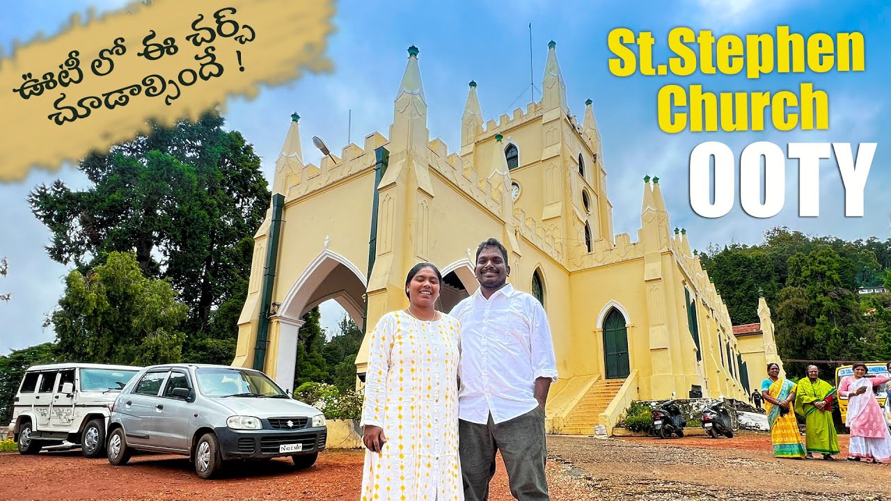 ఊటీ చర్చి చరిత్ర || St. Stephen's Church, Ooty || Full history and details || John Sullivan HISTORY