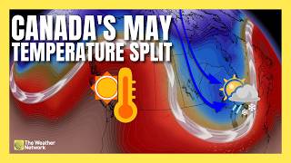 Canada's May Temperature Split: Spring Chill vs. Early Summer Warmth | #forecast