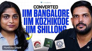 98.87%iler Converts IIM Bangalore &amp; Shillong | CAT with Job 🔥| Harshita Goyel Interview