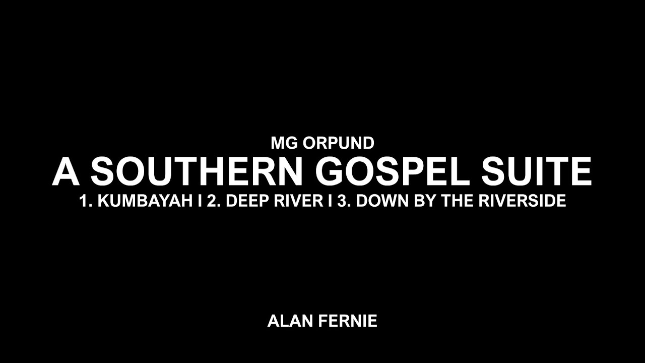 MG Orpund - Gospel Suite, Alan Fernie