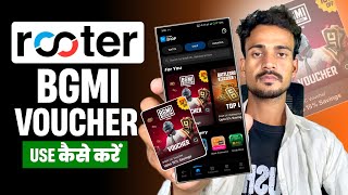 Rooter Bgmi Voucher Use Kaise Kare ! Bgmi Voucher From Rooter App ! Rooter Bgmi Voucher ! Rooter  screenshot 3