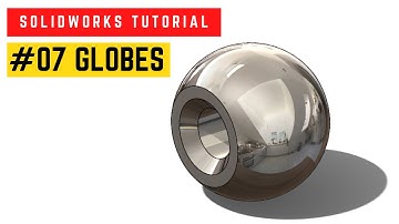 Solidworks Tutorial | Bench Vise Assembly | 07 - Globes