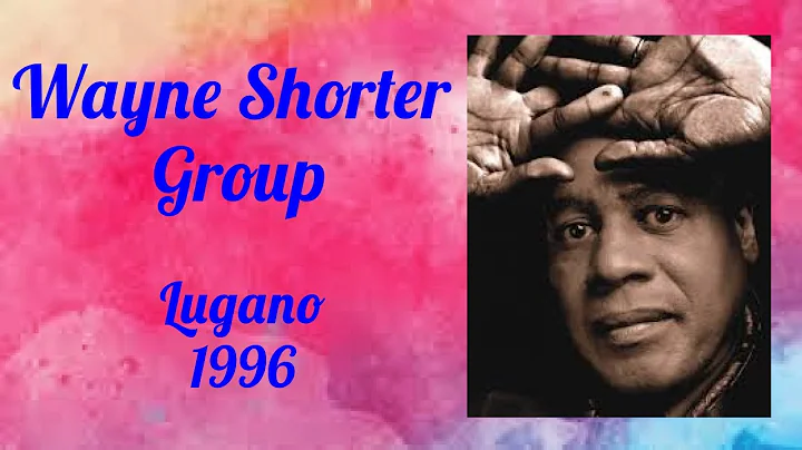 Wayne Shorter Group  Lugano1996