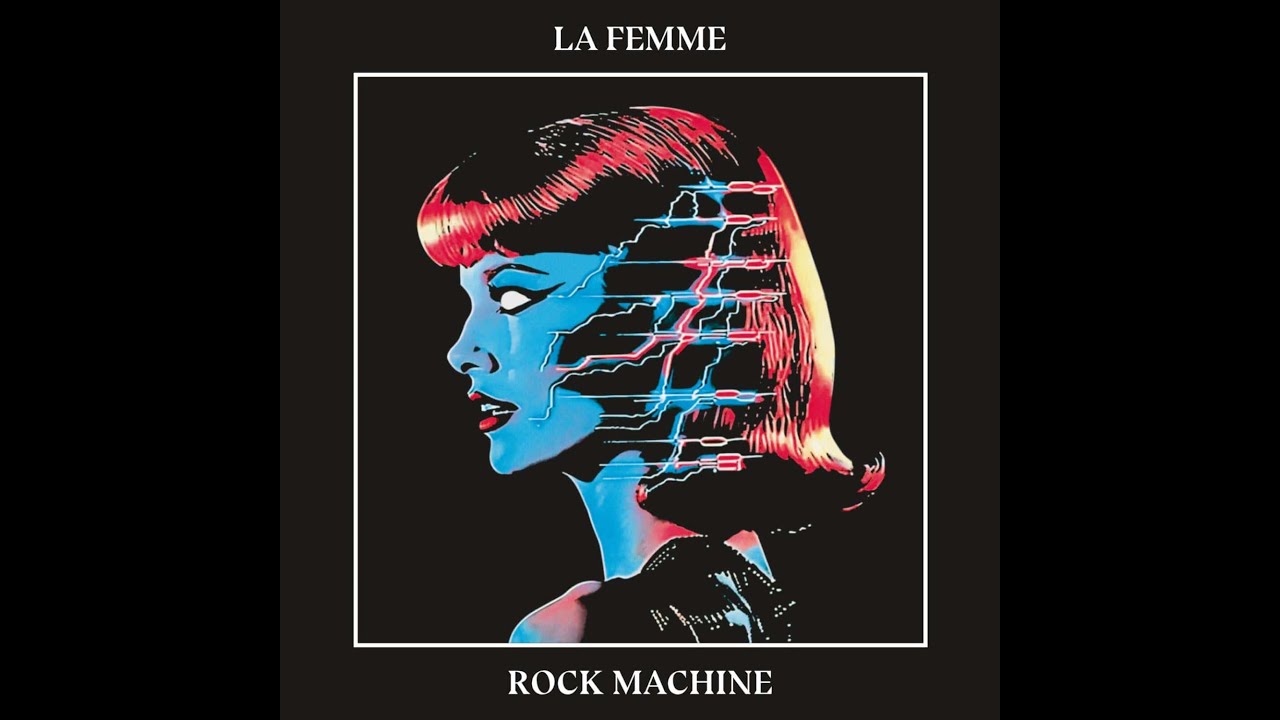 La Femme - Clover Paradise (from Rock Machine)