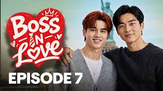 Boss in Love | Episode 7 | They Admitted Their Feelings 🥹❤️