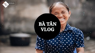 [RACINGBOY]Các Cháu Ơi,Bà Lại Tiếp Tục...(REMIX)|Bà Tân Vlog