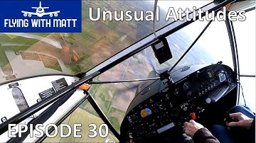 Flying With Matt - Unusual Attitudes - NPPL - Eurofox Microlight - Learning To Fly