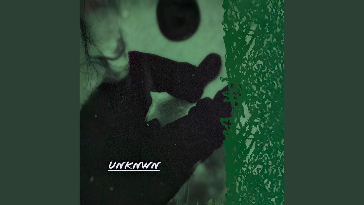 Watch Unknwn on YouTube Watch Unknwn on YouTube