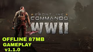 FRONTLINE COMMANDO: WW2 v1.1.0 (MOD) Android Offline Gameplay screenshot 2