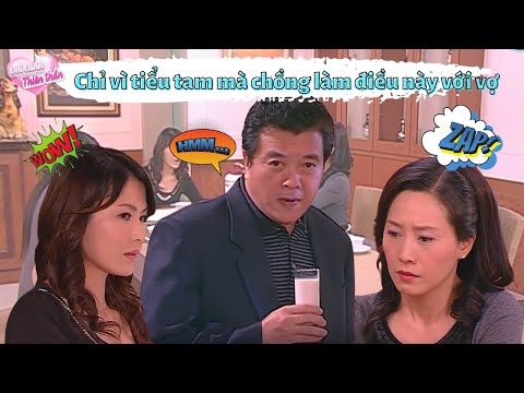 Video Đôi Cánh Thiên Thần | Chỉ vì tiểu tam mà chồng làm... - youtube