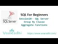 Session20 - SQL Server - Group By Clause - Aggregate Functions