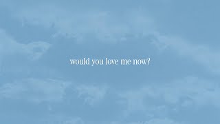 Watch Joshua Bassett Would You Love Me Now video