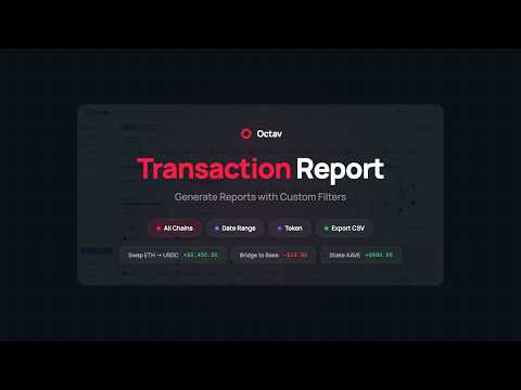 How to Generate a Transaction Report with Filters on Octav | Crypto Transaction History