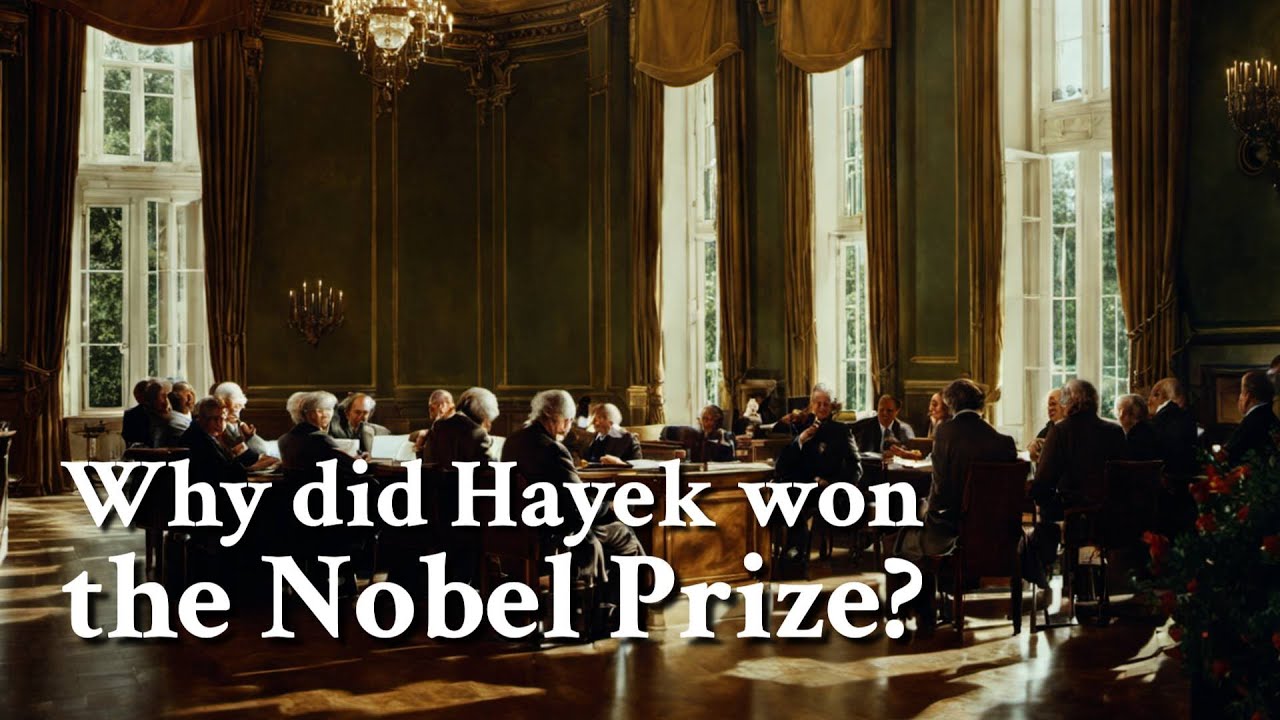 Why did Hayek won the Nobel Prize? | Philosophy