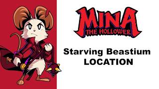 Mina the Hollower TRINKET Starving Beastium location screenshot 5