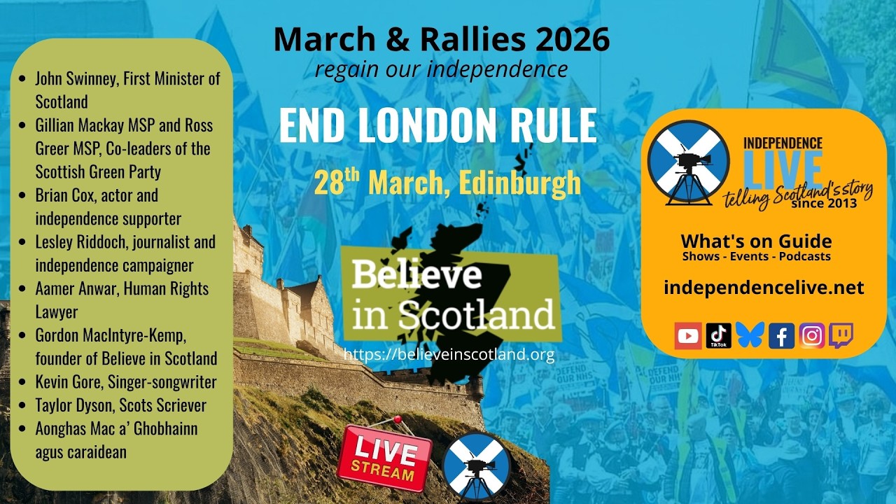 Believe in Scotland March & Rally, Edinburgh 2026 #BiSEdinburgh