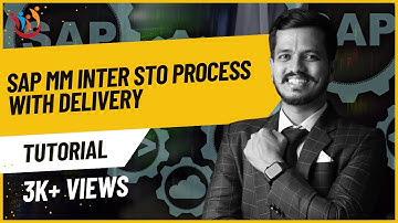 SAP MM INTER STO Process with Delivery    Overview