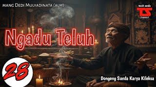 Ngadu Teluh, Dongeng Mang Dedi Mulyadinata. #dongengbahasasunda