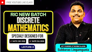 GATE 2026 Rank Improvement | Discrete Mathematics RIC | Lecture 3 | CSE &amp; DA 2026