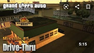 #5th mission gta san Andreas