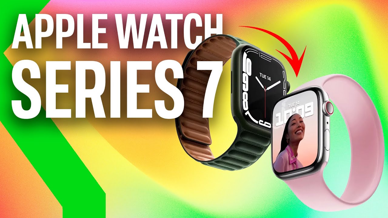 APPLE WATCH SERIES 7: MENOS MARCOS QUE NUNCA - YouTube