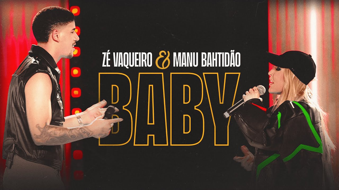 Baby - Zé Vaqueiro e Manu Bahtidão (DVD Ser Tão Eu) Baby - Zé Vaqueiro e Manu Bahtidão (DVD Ser Tão Eu)