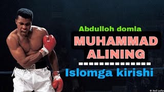 МУХАММАД АЛИ ХАҚИДА - АБДУЛЛОХ ДОМЛА | MUHAMMAD ALI HAQIDA - ABDULLOH DOMLA