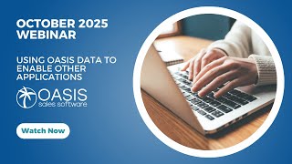 October 2025 Webinar | Using OASIS Data to enable other applications