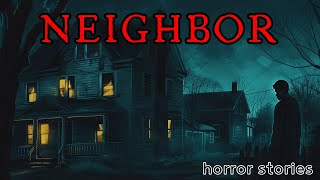 6 TRUE Creepy Neighbor Horror Stories | Vol.1