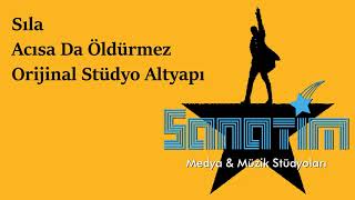 Sıla - Acısa Da Öldürmez