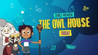 The Owl House  Series Premiere disney Channel Promo