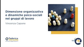 Dimensione organizzativa e dinamiche psico-sociali nei gruppi di lavoro - Presentazione del corso
