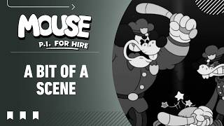 MOUSE: P.I. For Hire Walkthrough - Part 4 - A Bit of a Scene Mouse Pi For Hire Gameplay Walkthrough Part 4