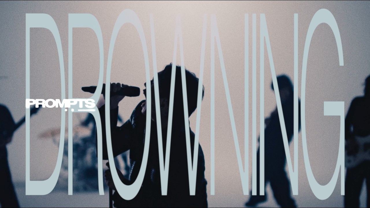 Obejrzyj Prompts - Drowning (OFFICIAL MUSIC VIDEO) w YouTube Obejrzyj Prompts - Drowning (OFFICIAL MUSIC VIDEO) w YouTube
