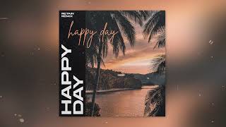 Happy Day - Retain Remix Happy Day - Retain Remix