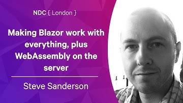 Making Blazor work with everything, plus WebAssembly on the server - Steve Sanderson