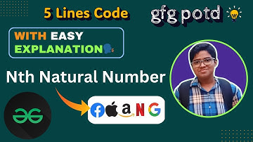 Nth Natural Number | gfg potd today | 07-09-2024 | Problem of the day #day160
